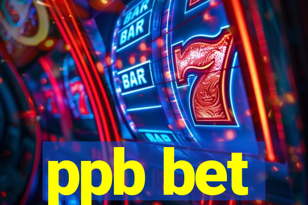 ppb bet